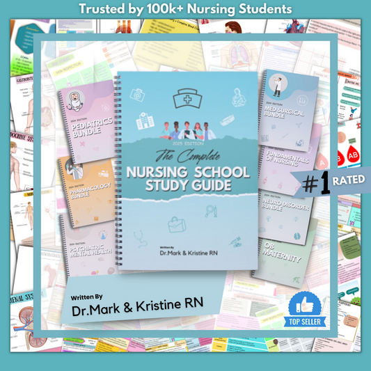 The Complete Nursing School Study Guide & Prep Guide for NCLEX